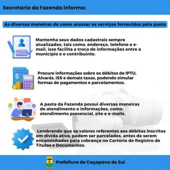 Atenção contribuinte de Caçapava do Sul, a Secretaria da Fazenda, informa as diversas maneiras de co